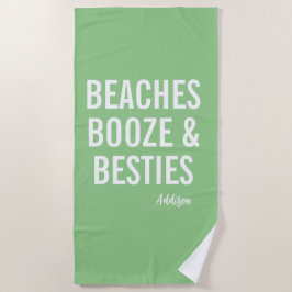 Toalla de playa Beaches Booze & Besties Green