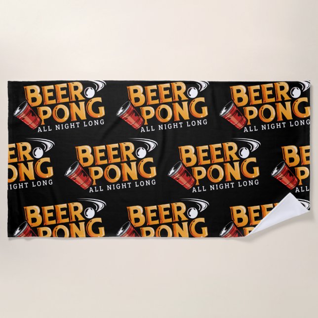 Toalla De Playa Beer Pong toda la noche divertidas vacaciones (Anverso)