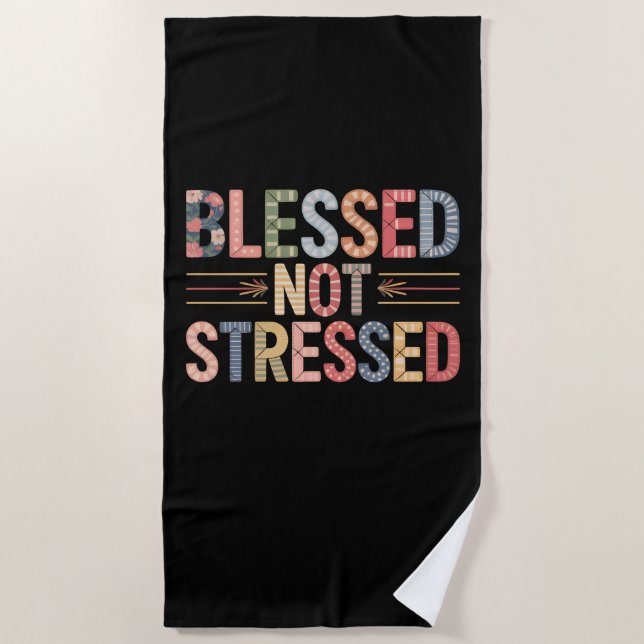 Toalla De Playa Blessed Not Stressed Beach Towel (Anverso)