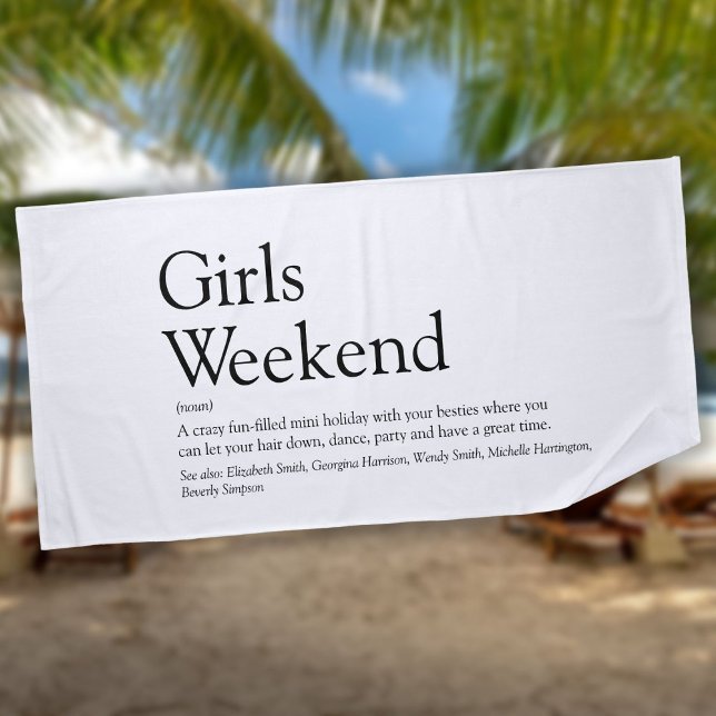 Toalla De Playa Definición de fin de semana de Chicas personalizad (Subido por el creador)
