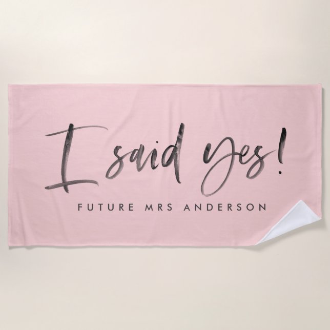 Toalla De Playa ¡Dije que sí! (Anverso)