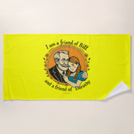 Toalla De Playa Friend of Bill and of Dorothy -