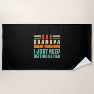 Toalla De Playa Grandfather Quotes Dad Great Grandpa