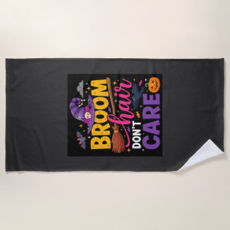 Toalla De Playa Halloween Broom Hair Don't Care Witch Quote