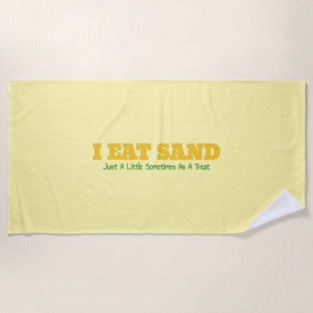 Toalla De Playa I Eat Sand (Anverso)
