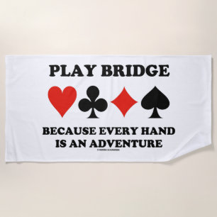 Toalla De Playa Juega al Bridge Porque Cada Mano Es Una Aventura