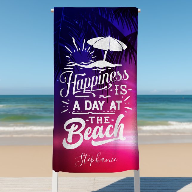 Toalla De Playa La felicidad es un día personalizado en la playa (Subido por el creador)