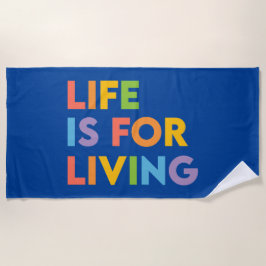 Toalla De Playa La vida es para vivir