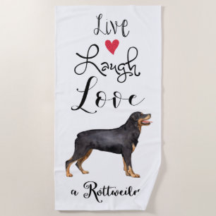 Toalla De Playa Live Laugh Love a Rottweiler