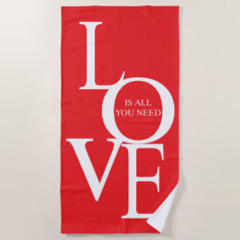 Toalla De Playa Love is all you need