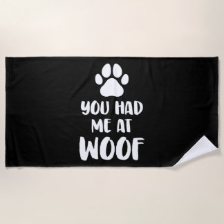 Toalla De Playa Me Tenías En Woof Dogs Gift