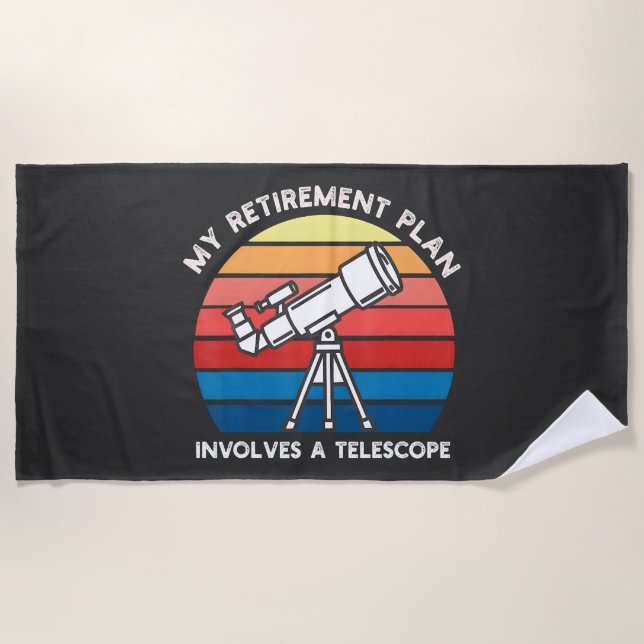 Toalla De Playa Mi plan de retiro implica un telescopio (Anverso)