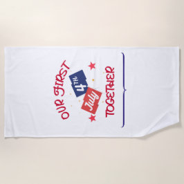 Toalla De Playa Nuestro primer 4 de julio juntos - pareja