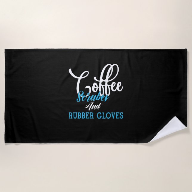 Toalla De Playa Nurse Gift | Escrubos De Café Y Guantes De Goma (Anverso)