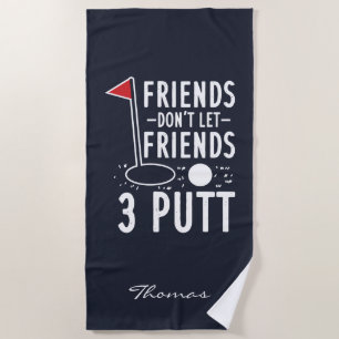 Toalla De Playa Personalizar amigos no permiten que amigos 3 Putt 