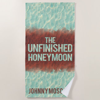 Toalla De Playa Portada del libro The Unfinished Honeymoon