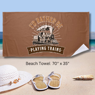 Toalla De Playa Preferiría Jugar A Los Trenes De Vapor