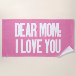 Toalla De Playa Querida Mamá, Te Amo