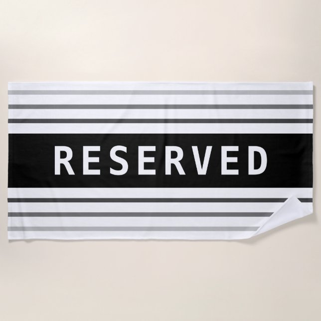 Toalla De Playa RESERVED, White Text, Black & Grey Stripes (Anverso)