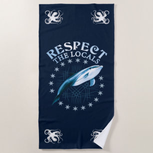 Toalla De Playa Respeto a los lugareños - Cita de Delphin Lover