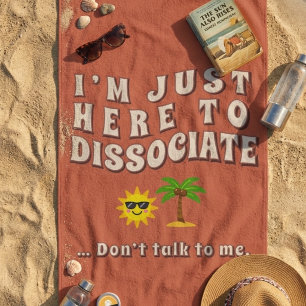 Toalla De Playa Retro 70s Estoy Aquí Solo Para Disociarme Divertid