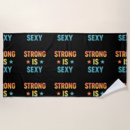 Toalla De Playa Strong Is Sexy Bold Typography Gym Motivation Art