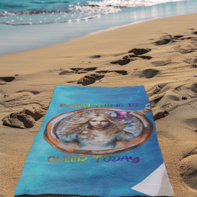 Toalla De Playa Todo es gay hoy - Alicia en el país de las maravil (Subido por el creador)