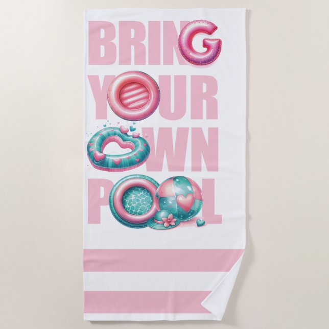 Toalla De Playa Trae a tu propio Fiesta de piscina (Anverso)
