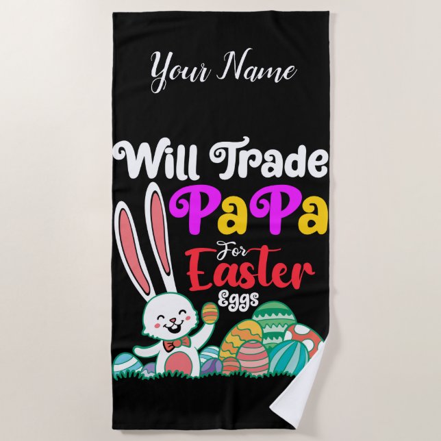 Toalla De Playa Will Trade Papa For Easter Eggs (Anverso)