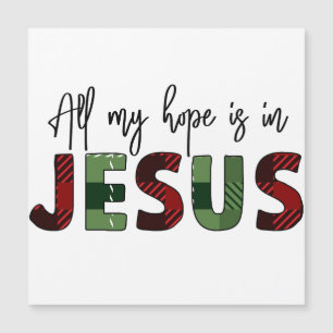 Toda mi esperanza está en Jesús es el mejor regalo