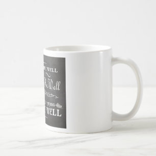 Toda será taza de café bien