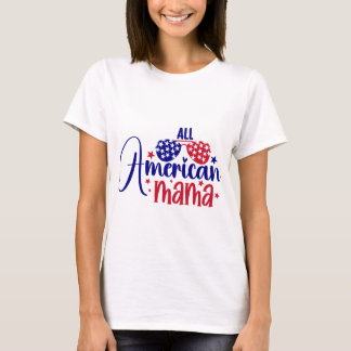 Todas las camisetas de mamá estadounidenses