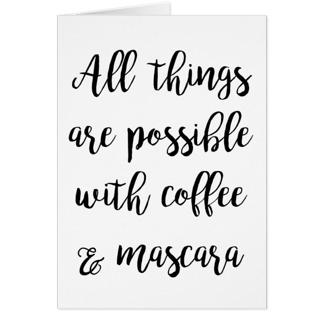 Todas las cosas son posibles con café y rímel (Frente)
