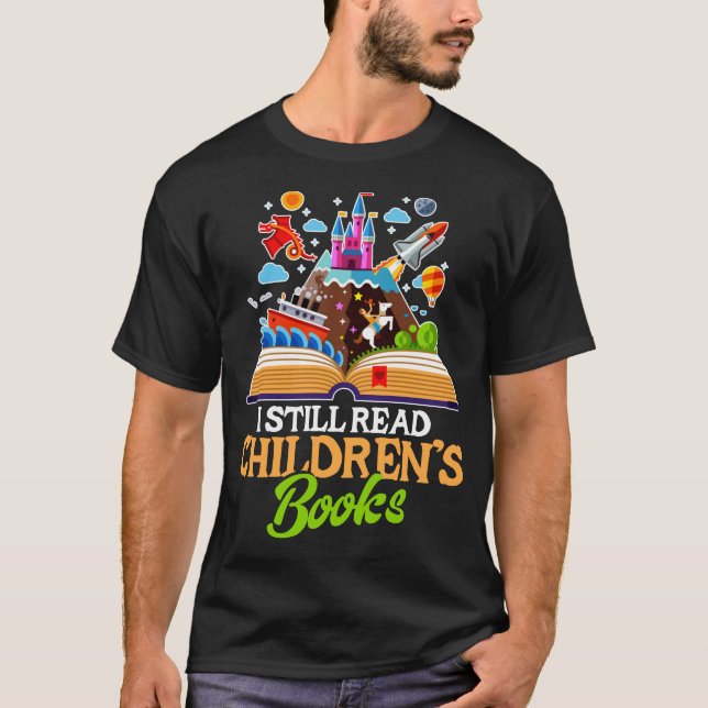 Todavía leo la camiseta de los libros infantiles (Anverso)