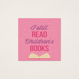 Todavía leo libros para niños III