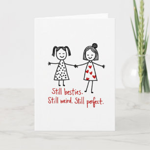 Todavía Mejores Amigas Raras Y Perfectas Tarjeta