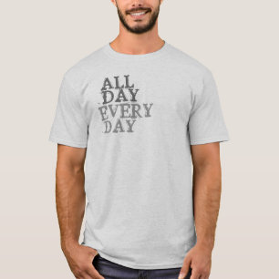 Todo el día, cada camiseta del día