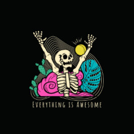 Todo es Impresionante Camiseta