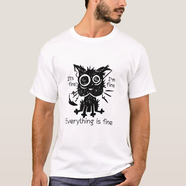Todo Está Bien Camiseta Divertida de Gato Desgreña (Anverso)