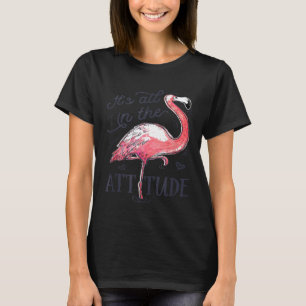 Todo está en la actitud camiseta de la camiseta Pi