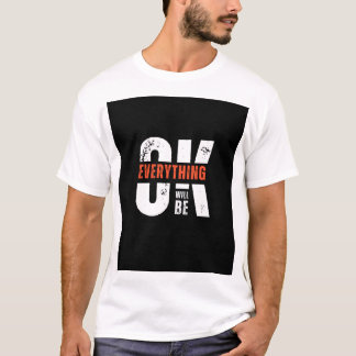 Todo Estará Bien – Camiseta Gráfica Motivacional