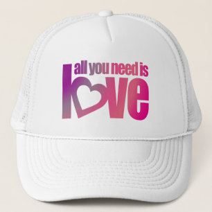 "todo lo que necesitas es amor" gorra rosa púrpura