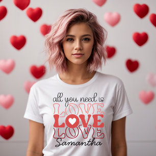Todo lo que necesitas es una camiseta de amor