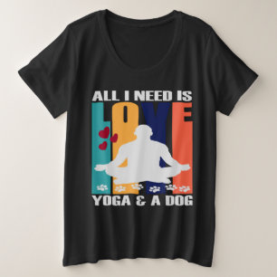 TODO LO QUE NECESITO ES AMOR, YOGA Y UN PERRO.