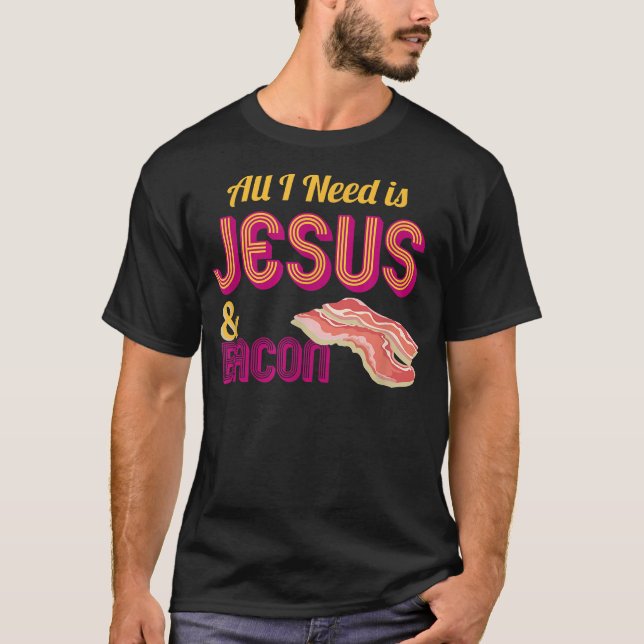 Todo lo que necesito es Jesús y Camiseta de Desayu (Anverso)