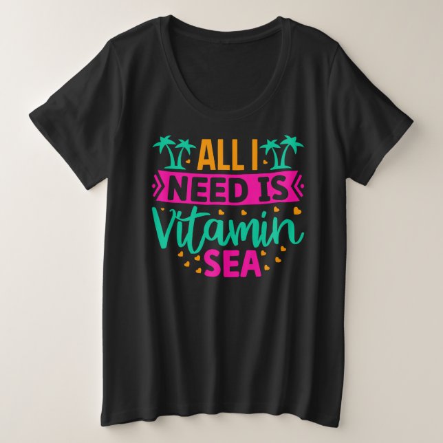 Todo lo que necesito es vitamina de mar (Anverso del diseño)