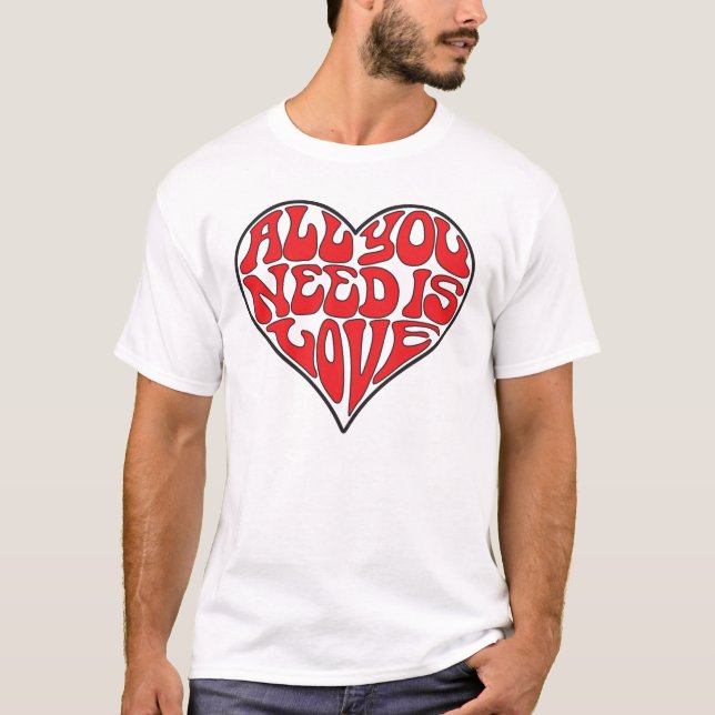 Todo lo que usted necesita es amor (la camiseta (Anverso)