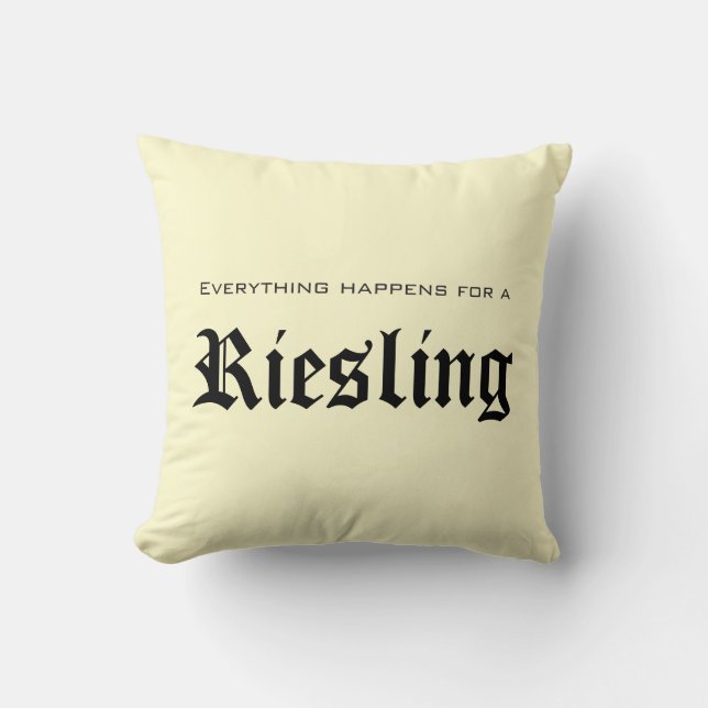 Todo para un Riesling - almohadas de la serie del (Anverso)