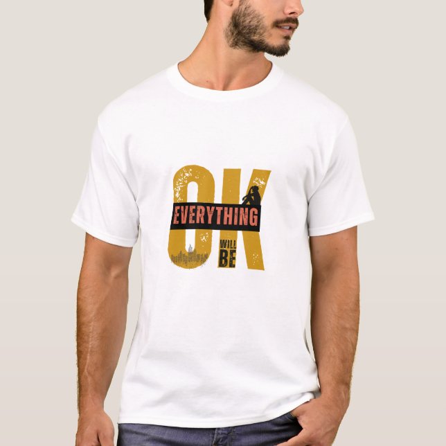 Todo saldrá bien con la camiseta (Anverso)