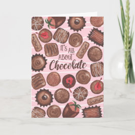 Todo se trata de una tarjeta de chocolate - saludo